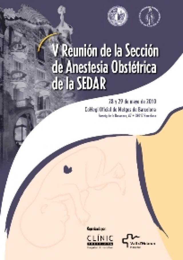 Es celebra la V Reunió de la Secció d'Anestèsia Obstètrica de la SEDAR