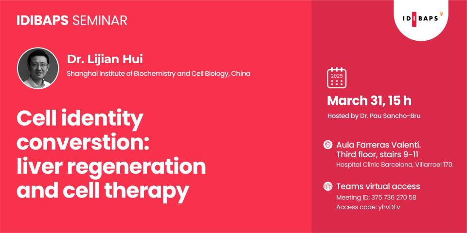 IDIBAPS SEMINAR: Cell identity converstion: liver regeneration and cell therapy