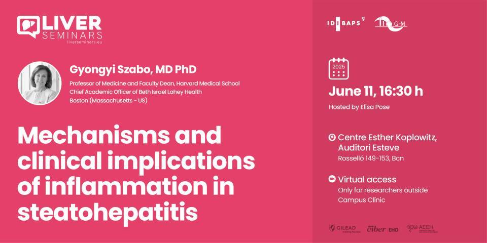 IDIBAPS Liver Seminar: Mechanisms and clinical implications of inflammation in steatohepatitis