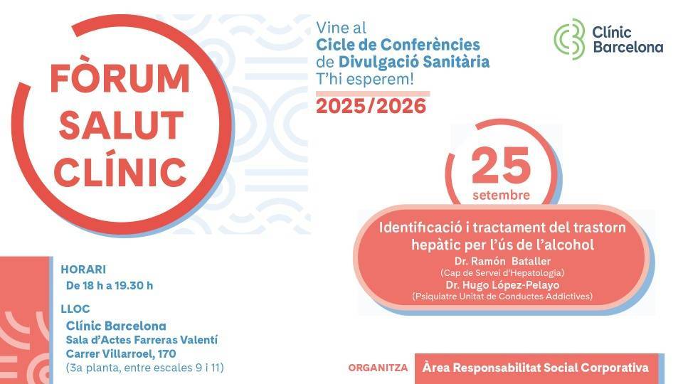 Fòrum Salut Clínic: Cicle de Conferències de Divulgació Sanitària