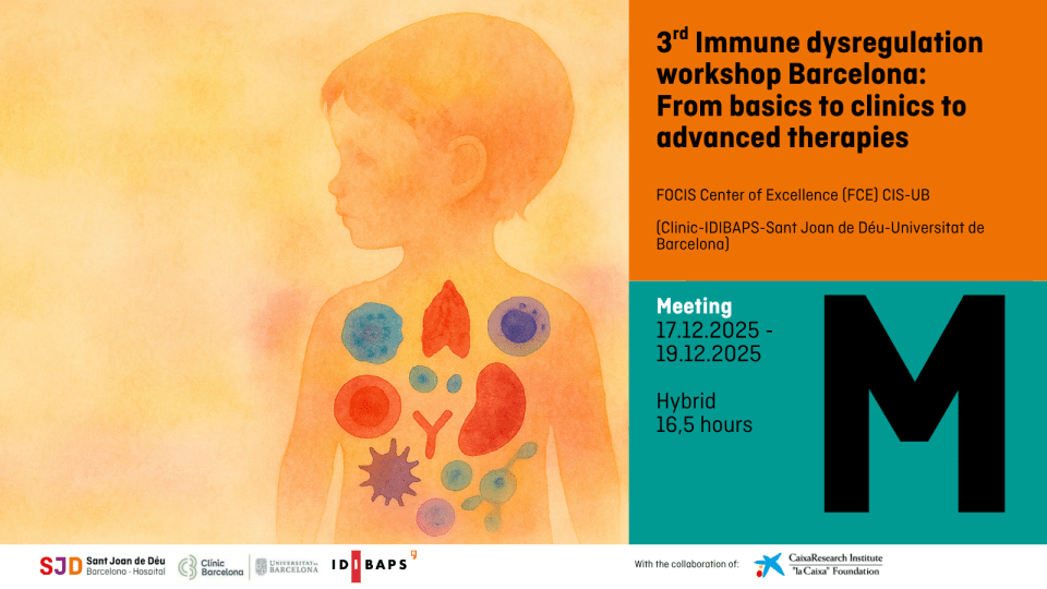 3rd Immune Dysregulation Workshop Barcelona 2025