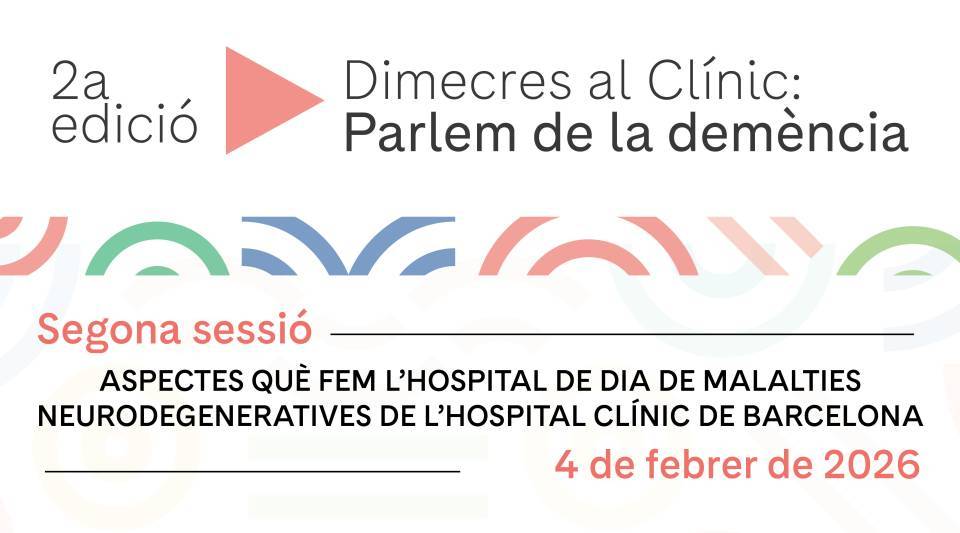 Dimecres al Clínic: Parlem de la demència