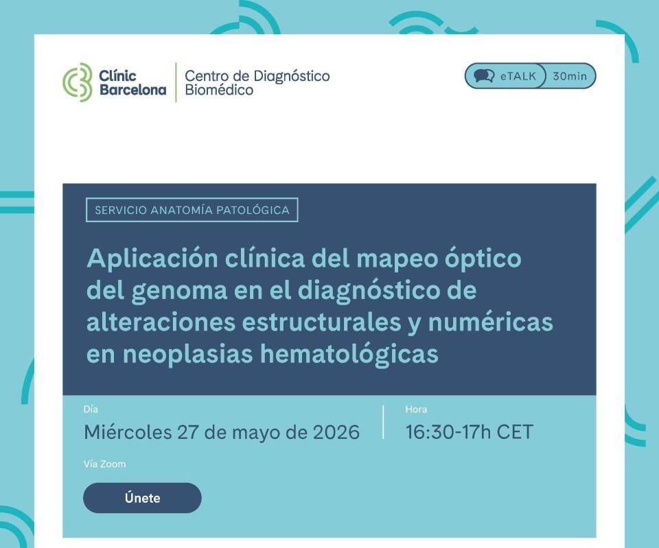 eTalk8: Aplicación clínica del mapeo óptico del genoma en el diagnóstico de alteraciones estructurales y numéricas en neoplasias hematológicas