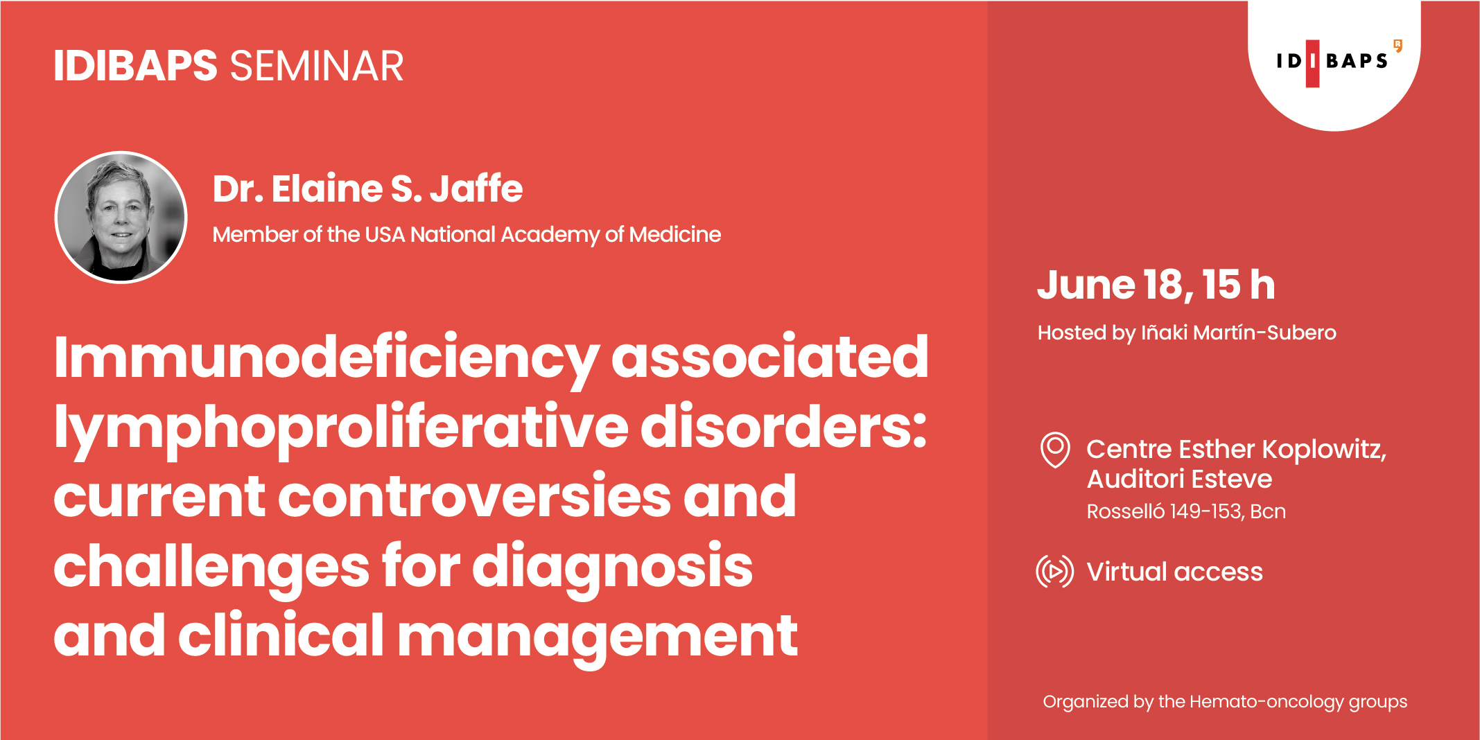 IDIBAPS SEMINAR. Immunodeficiency associated lymphoproliferative ...